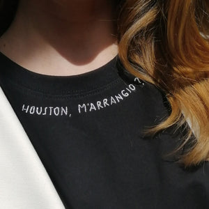 HOUSTON, M'ARRANGIO? / T-shirt + cartolina /