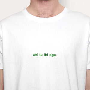 UBI TU IBI EGO / T-shirt ricamata /