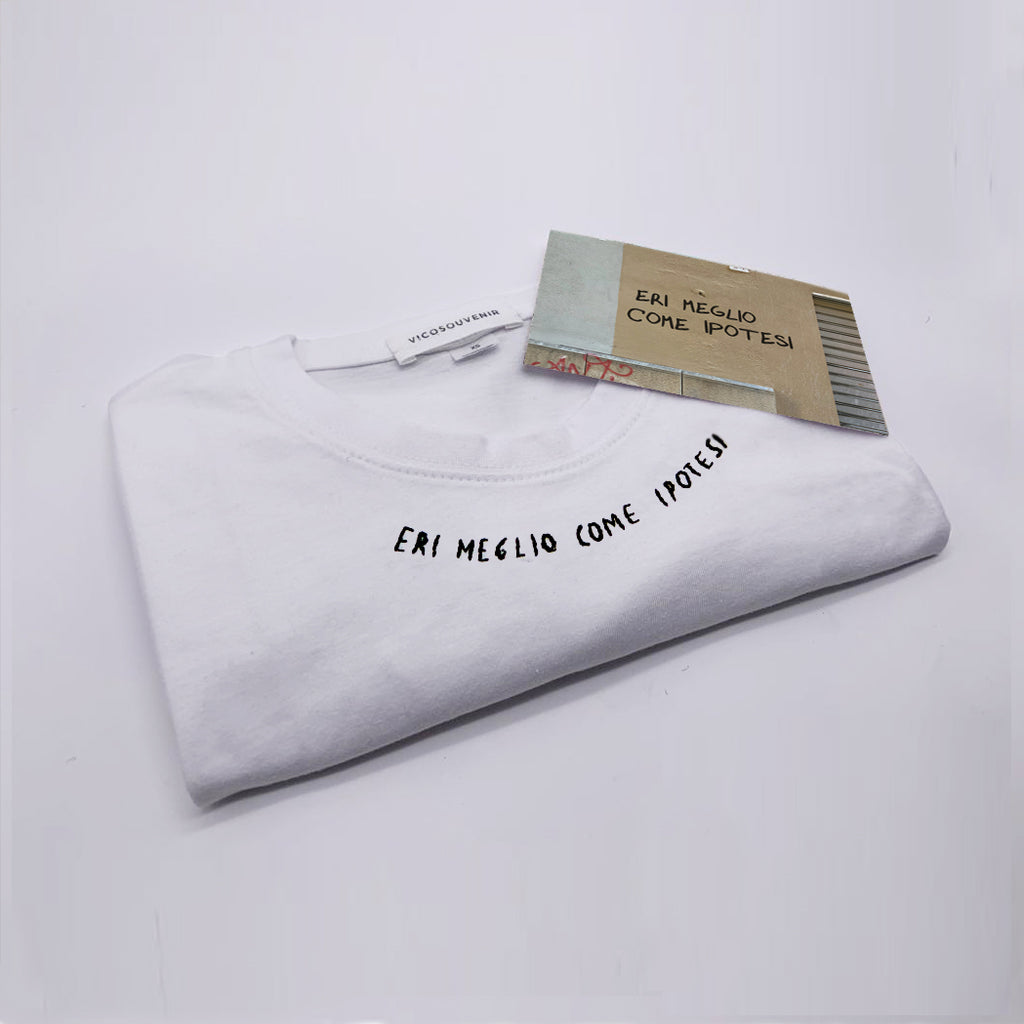 ERI MEGLIO COME IPOTESI / t-shirt + cartolina /