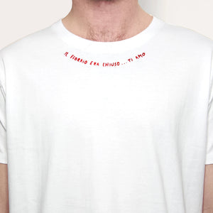 IL FIORAIO ERA CHIUSO ... TI AMO / T-shirt + cartolina /