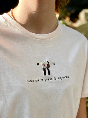 `QUELLO CHE HA PRESO LA SIGNORINA' - t-shirt ricamata + cartolina